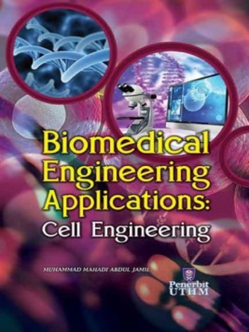Title details for Biomedical Engineering Applications by Muhammad Mahadi Abdul Hamil - Available